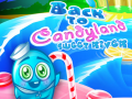 Ойын Back to Candyland Sweet River