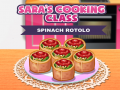 Ойын Sara’s Cooking Class Spinach Rotolo