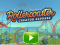 Ойын Rollercoaster Creator Express