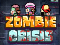 Ойын Zombie Crisis