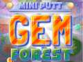 Ойын Mini Putt Gem Forest