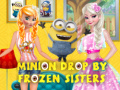 Ойын Minion Drop By Frozen Sisters