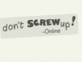 Ойын Don't Screw Up Online