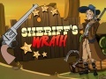 Ойын Sheriff's Wrath  