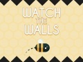 Ойын Watch The Walls