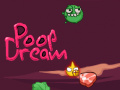 Ойын Poop Dream
