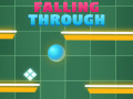 Ойын Falling Trough