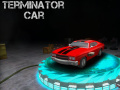 Ойын Terminator Car