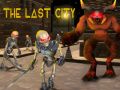 Ойын The Last City