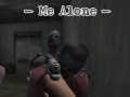 Ойын Me Alone  