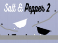 Ойын Salt & Pepper 2