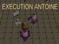 Ойын Execution Antoine