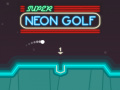 Ойын Super Neon Golf
