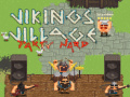 Ойын Vikings Village Party Hard