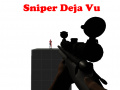 Ойын Sniper Deja Vu