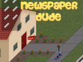 Ойын Newspaper Dude