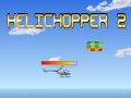 Ойын Helichopper 2