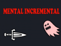 Ойын Mental Incremental