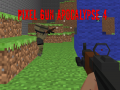 Ойын Pixel Gun Apocalypse 4