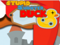 Ойын Stupid Shooter Duck