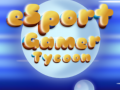 Ойын Esport Gamer Tycoon