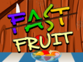 Ойын Fast Fruit
