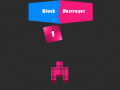 Ойын Block Destroyer