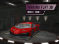 Ойын Parking Fury 3d: Night Thief