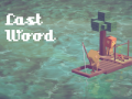 Ойын Last Wood