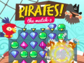Ойын Pirates! The Match-3  
