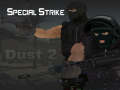 Ойын Special Strike: Dust 2