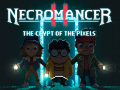 Ойын Necromancer 2: The Crypt Of The Pixels  
