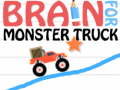 Ойын Brain For Monster Truck