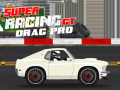 Ойын Super Racing Gt Drag Pro