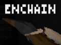 Ойын Enchain