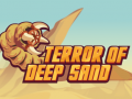Ойын Terror Of Deep Sand