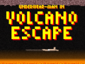 Ойын Underwear-Man In Volcano Escape  
