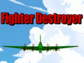 Ойын Fighter Destroyer