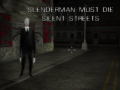 Ойын Slenderman Must Die: Silent Streets