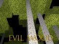 Ойын Evil Wood