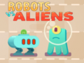 Ойын Robots vs Aliens
