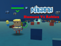 Ойын Kogama: Humans Vs Roblox