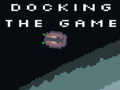 Ойын Docking The game