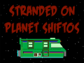 Ойын Bitmen: Stranded on Planet Shiftos