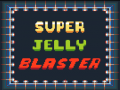 Ойын Super Jelly Blaster