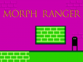 Ойын Morph Ranger