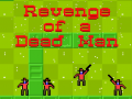 Ойын Revenge of a Dead Man