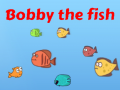 Ойын Bobby the Fish