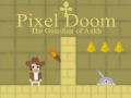 Ойын Pixel Doom: The Guardian of Ankh