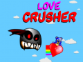 Ойын Love Crusher